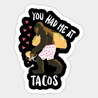 You Had Me At Tacos Bigfoot Cupid Hearts Sticker